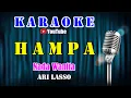 Download Lagu HAMPA - Ari Lasso [ KARAOKE HQ ] Nada Wanita