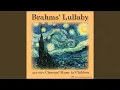 Download Lagu Brahms' Lullaby
