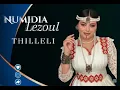 Numidia Lezoul -Thilleli (Nouvelle Chanson 2025 Yahwayi jahagh) نوميديا لزول-ثيلالي  
