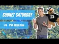 Subnet Saturday IPv4 Block Size Cisco CCNA 200-301