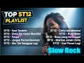 Lagu ST 12 VIRAL LAGI! 🔥 Playlist Slow Rock ST 12 Cover Paling Menyentuh, Cocok Buat Teman Kerja/Santai!