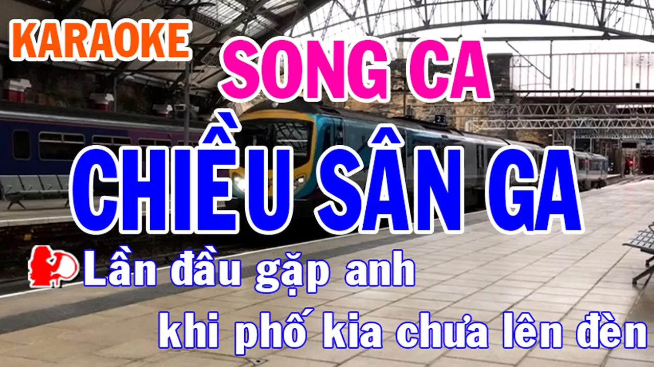 Karaoke Chiều Sân Ga Song Ca Nhạc Sống l Karaoke Nhật Nguyễn