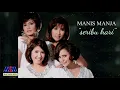 Download Lagu MANIS MANJA - SERIBU HARI [OFFICIAL MUSIC VIDEO] LYRICS