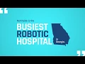 Northside is the busiest robotic hospital in Georgia