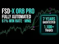 Fully Automated ORB Trading Strategy 61 Win Rate 7-Year Backtest