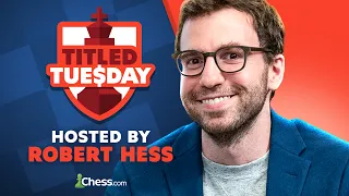 TITLED TUESDAY Is Back With GM Hess! ft. Alireza, Arjun, MVL, Caruana & More Eye The Coveted Prize!!