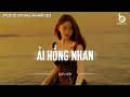 Lagu [ 1 Hour ] Ải Hồng Nhan Lofi - Nhân Gian Thì Trăm Vạn Người Sao Ta Chỉ Say Một Người || by Em Suy