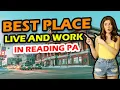 Things you Should Know About The City Of Reading Pa ll Living in Reading Pa
