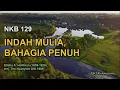Download Lagu NKB 129 – Indah Mulia, Bahagia Penuh | Leaning on the Everlasting Arms