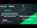 lec 17Java Constructor Explained Types Default Parameterized Copy this Keyword