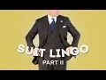 Suit Lingo Terminology Explained II - Gentleman s Gazette