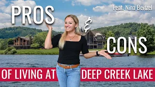 The Pros Cons of Living at Deep Creek Lake MD