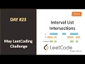 Leetcode Day 23 - Interval List Intersections Arabic