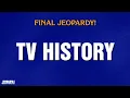 TV History | Final Jeopardy! | JEOPARDY!