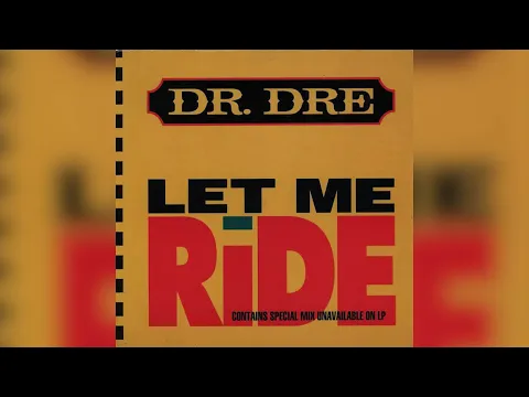 Download MP3 Dr. Dre - Let Me Ride (extended funk remix) ft. Snoop Dogg, Daz Dilinger, George Clinton (1992)