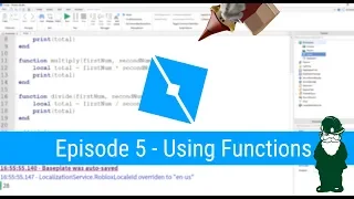Using Functions - Ep 5 Lua Scripting Tutorial for Roblox Game Dev