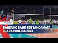 Download Lagu Bandung Bank BJB Tandamata Juara Proliga 2023