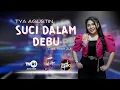 Download Lagu SUCI DALAM DEBU - TYA AGUSTIN [GANK KUMPO]