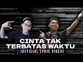 Download Lagu CINTAKU TAK TERBATAS WAKTU - GI CRUZ FEAT DILLAH SAGO (Official Lyric Video)