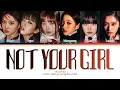 Download Lagu IVE Not Your Girl Lyrics (Color Coded Lyrics)