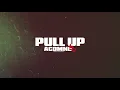 ACDMND$ - Pull Up (Audio Visualizer)