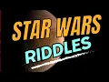 Star Wars Riddles Fast-Paced Brain Teasers for Quick Thinkers