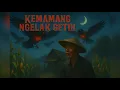 Lagu KEMAMANG NGELAK GETIH