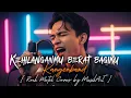 Lagu Kangen Band – Kehilanganmu Berat Bagiku | Rock Metal Cover 💔🔥 Versi Galau Paling Ganas!