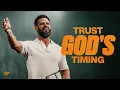 Download Lagu Trust God's Timing | Steven Furtick