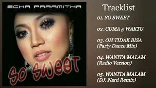 echa paramitha 5 single terbaik original audio standar moderndangdut dangdut