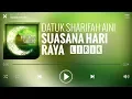 Download Lagu Datuk Sharifah Aini - Suasana Hari Raya [Lirik]