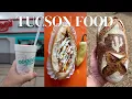 9 Places to Eat in Tucson Arizona