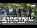 Dayton Police getting pay raise to combat staffing shortage amid surge in gun violence