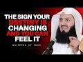 THE SIGN YOUR DESTINY IS CHANGING AND YOU CAN FEEL IT | Mufti Menk