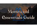 Morrowind Essentials Guide Tutorial for MCP MGE XE Patch Project Essential Mods