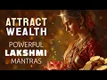 Lagu Lakshmi Mantras to ATTRACT WEALTH \u0026 PROSPERITY | Ashta Lakshmi Namavali and Mahalakshmi Mantra