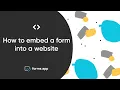 How to embed a form on a website