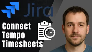 How to Connect Timesheets by Tempo in Jira Time Tracking Tutorial 2025