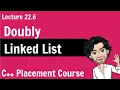 Doubly Linked List Data Structures Algorithms C Placement Course Lecture 22 6
