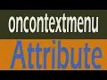 What Use oncontextmenu Attribute in HTML - advance html javascript listener oncontextmenu