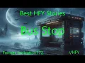 Best HFY Stories: Bus Stop