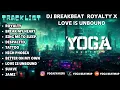Download Lagu DJ BREAKBEAT MIXTAPE MELODY ROYALTY X LOVE IS UNBOUND | SOUND OF TIKTOK 2024