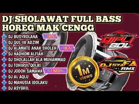 Download MP3 DJ SHOLAWAT TERBARU 2023 ALAMATE ANAK SHOLEH FULL BASS HOREG BUAT CEK SOUND HAJATAN.