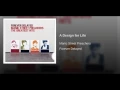 A Design for Life