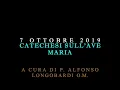 P. Alfonso Longobardi - Catechesi sull'Ave Maria