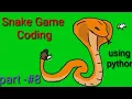 Snake Game part-