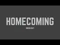 Green Day - Homecoming (Lyrics)