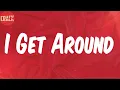 2Pac (Lyrics) - I Get Around