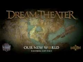 Download Lagu Dream Theater – Our New World Feat. Lzzy Hale (Official Audio)