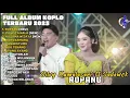 ROPANG - SILVY KUMALASARI FT SADEWOK FULL ALBUM TERBARU DANGDUT KOPLO TERBARU 2025